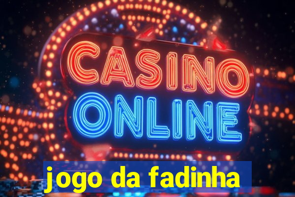 jogo da fadinha